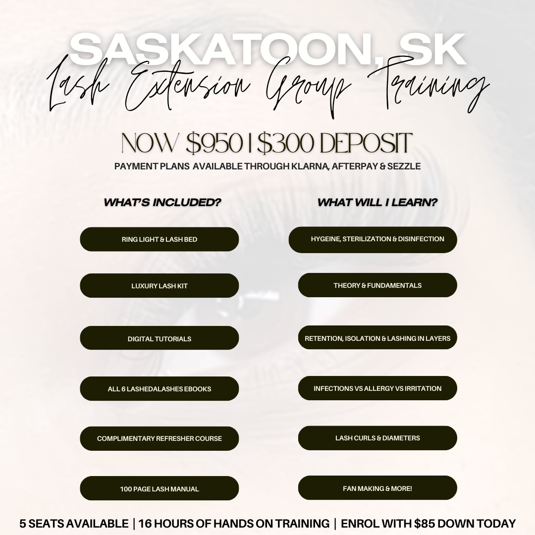 Saskatoon Lash Extension Group Training March 9th - 10th 2024