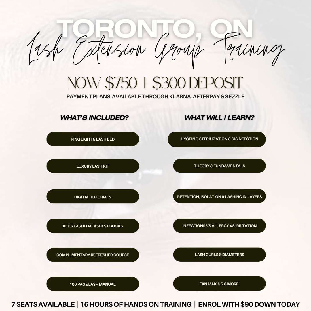 Toronto Lash Extension Group Training March 2nd - 3rd